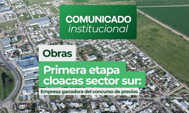 Electricidad Marchisio SRL será la encargada de llevar adelante la ejecución de la obra  al sector Cloacas Sur de la ciudad de Arroyito.